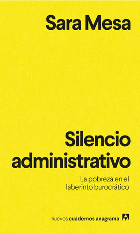 Silencio administrarivo | Sara Mesa