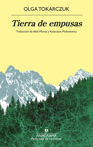 Tierra de empusas | Olga Tokarczuk
