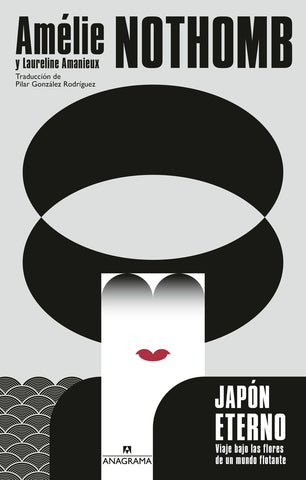 Japón eterno | Amélie Nothomb