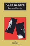Cosmética del enemigo | Amélie Nothomb