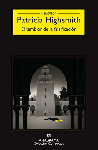 El temblor de la falsificación | Patricia Highsmith