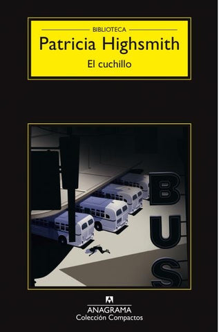 El cuchillo | Patricia Highsmith