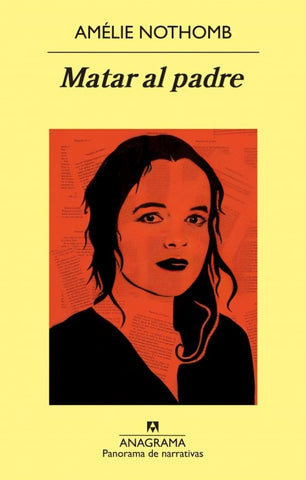 Matar al padre | Amélie Nothomb