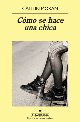 Como se hace una chica | Catlin Moran