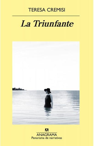 La triunfante | Teresa Cremisi