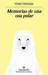 Memorias de una osa polar | Yoko Tawada