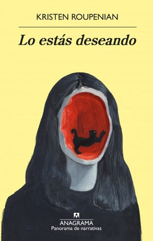 Lo estás deseando | Kristen Roupenian