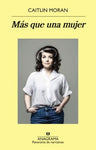 Más que una mujer | Caitlin Moran
