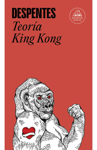 Teoría King Kong | Virginie Despentes