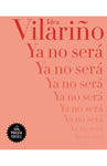 Ya no será | Idea Vilariño