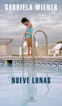 Nueve lunas | Gabriela Wiener