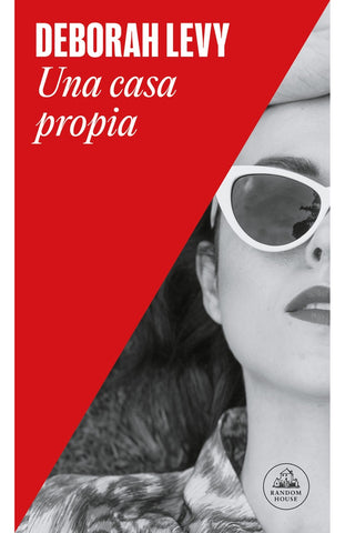Una propia casa | Deborah Levy