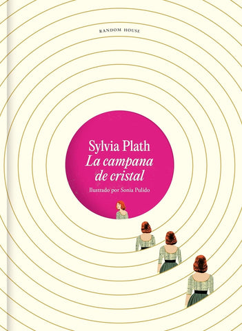 La campana de cristal ilustrada | Sylvia Plath