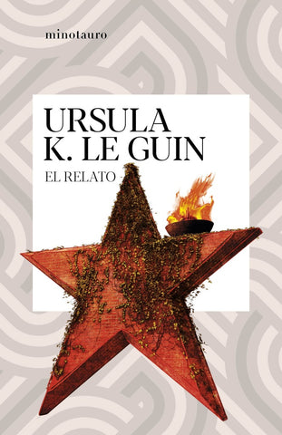 El relato | Ursula K. Le Guin