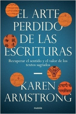 El arte perdido de las escrituras | Karen Armstrong