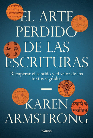 El arte perdido de las escrituras | Karen Armstrong
