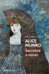 Secretos a voces | Alice Munro