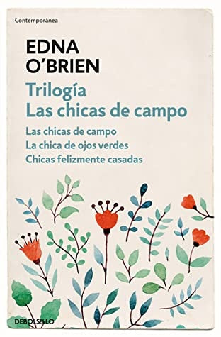Trilogía. Las chicas de campo | Edna O'Brien