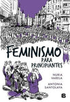 Feminismo para principiantes | Nuria Varela