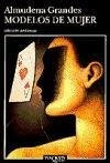 Modelos de mujer | Almudena Grandes