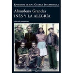 Inés y la alegría | Almudena Grandes