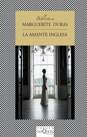 La amante inglesa | Marguerite Duras