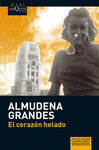 El corazón helado | Almudena Grandes