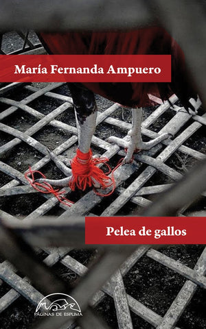 Pelea de gallos | María Fernanda Ampuero