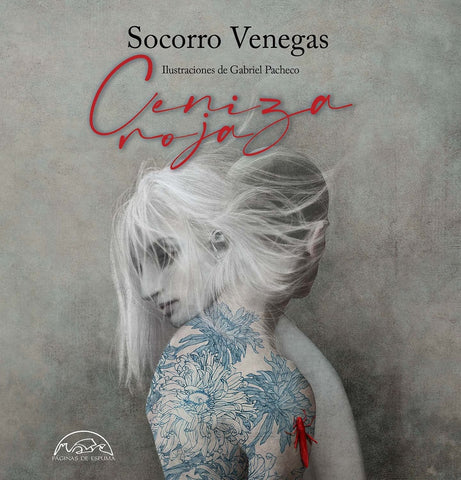 Ceniza roja | Socorro Venegas