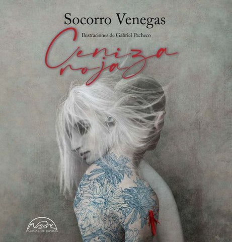 Ceniza roja | Socorro Venegas