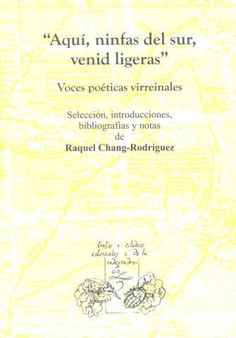 Aquí, ninfas del sur, venid ligeras | Raquel Chang