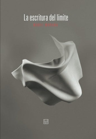 La escritura del límite | Mabel Moraña