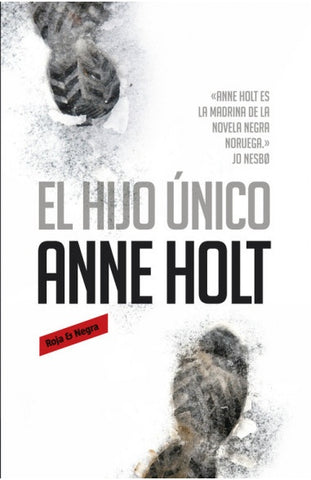 El hijo único | Anne Holt