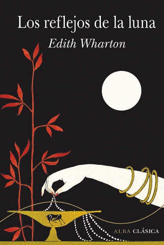 Los reflejos de la luna | Edith Wharton