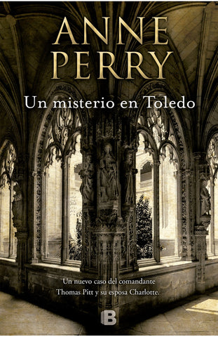 Un misterio en Toledo | Anne Perry