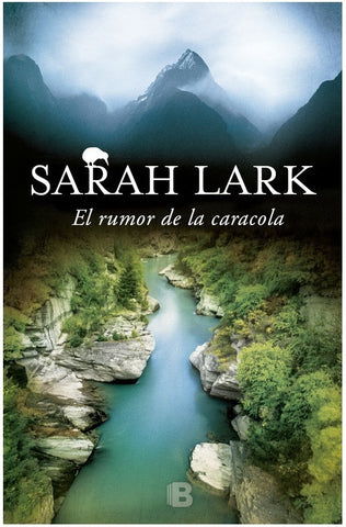 El rumor de la caracola | Sarah Lark