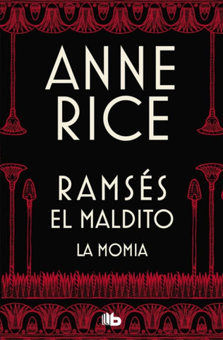 La momia | Anne Rice