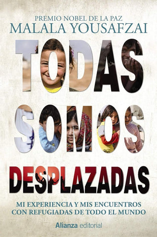 Todas somos desplazadas | Malala Yousafzai