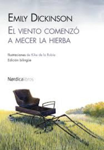 El viento comenzó a mecer la hierba | Emily Dickinson