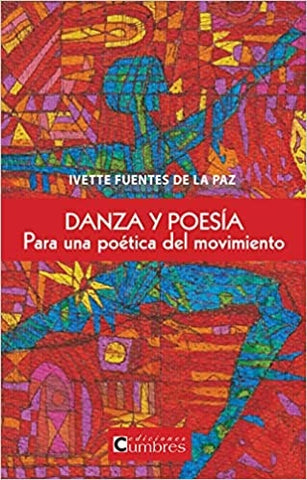 Danza y poesía | Ivette Fuentes