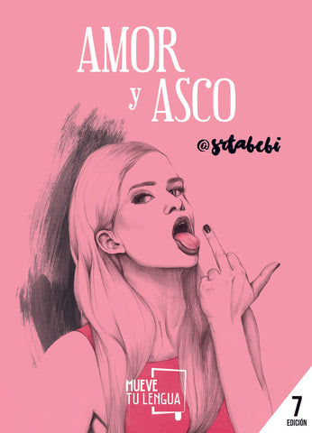Amor y asco | Srta Bebi