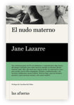 El nudo materno | Jane Lazarre