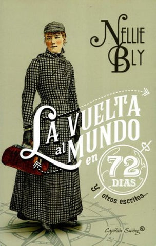 La vuelta al mundo en 72 días | Nellie Bly
