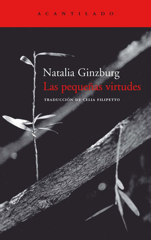 Las pequeñas virtudes | Natalia Ginzburg