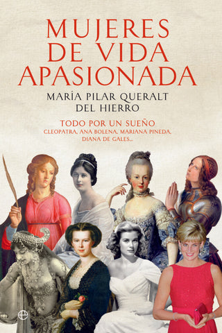 Mujeres de vida apasionada | María Pilar Queralt