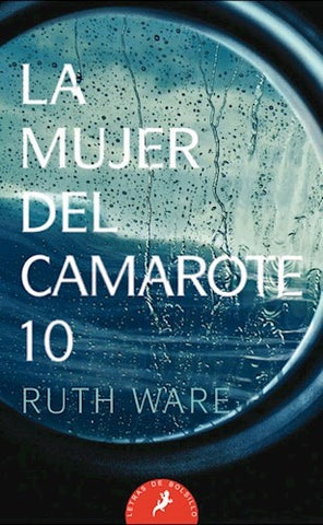 La mujer del camarote 10 | Ruth Ware