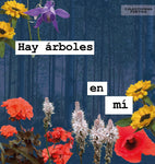 Hay árboles en mí | Autoras Varias