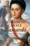 Bastarda | Florencia Canale