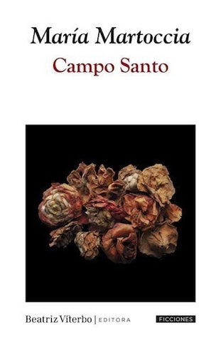 Campo Santo | María Martoccia