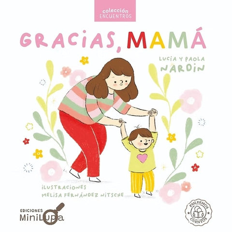 Gracias, mamá | Autoras Varias